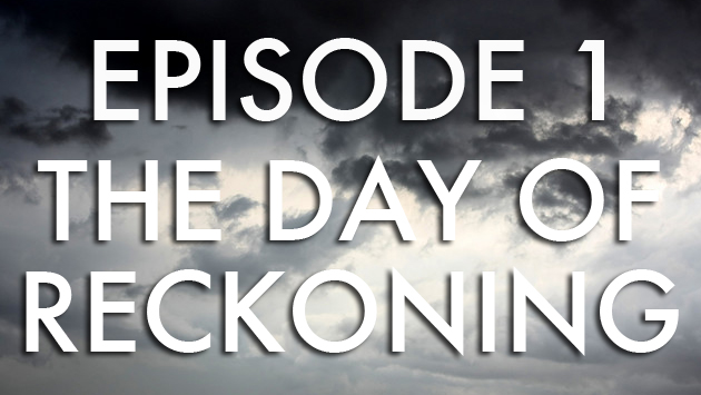 The Day Trading Authority Episode 1 - The Day of Reckoning